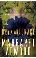 Margaret Atwood/Oryx and Crake