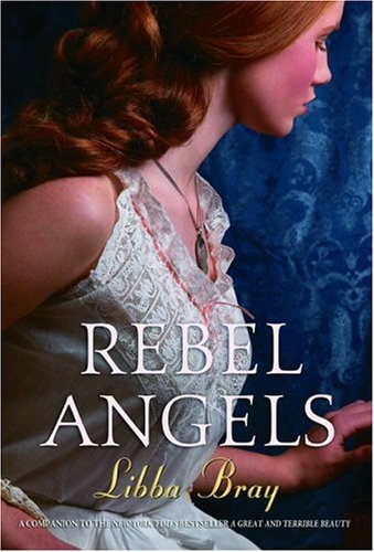 Libba Bray/Rebel Angels