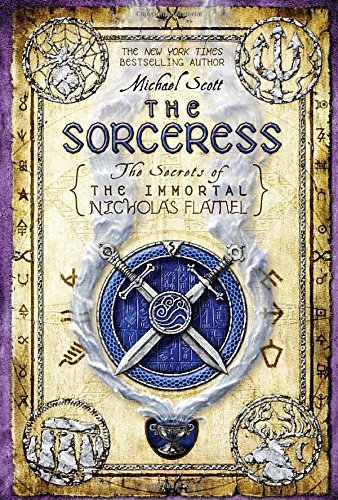 Michael Scott/The Sorceress@SECRETS OF THE IMMORTAL NICHOLAS FLAMEL VOL 3