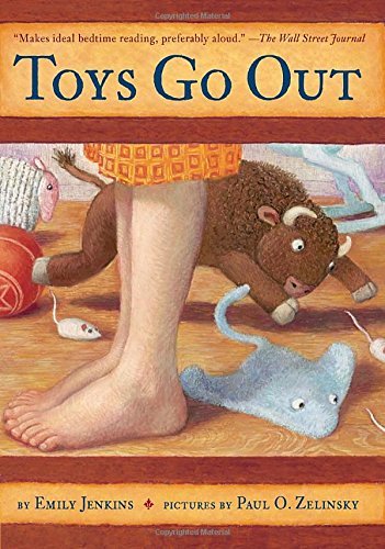 Emily Jenkins/Toys Go Out@ Being the Adventures of a Knowledgeable Stingray,