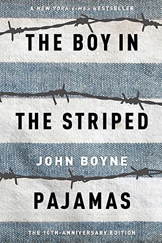 John Boyne/The Boy in the Striped Pajamas