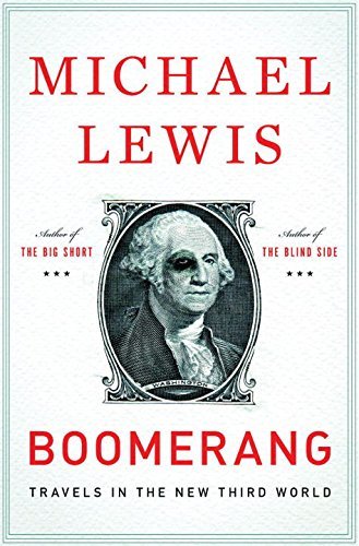 Michael Lewis/Boomerang@ Travels in the New Third World