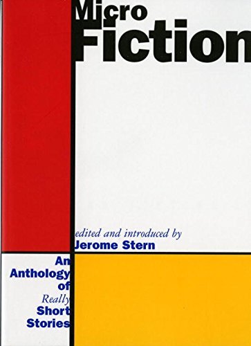 Jerome Stern/Micro Fiction@ An Anthology of Fifty Really Short Stories