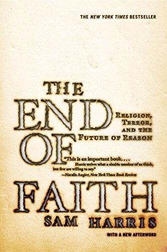 Sam Harris/The End of Faith@ Religion, Terror, and the Future of Reason