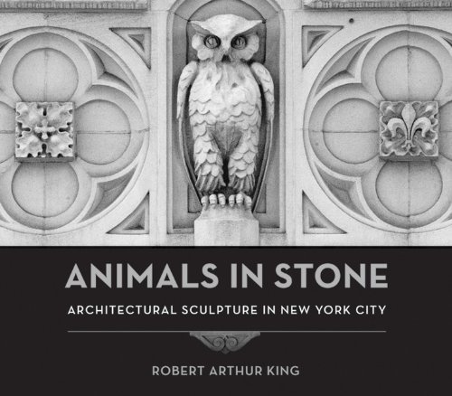 Robert Arthur King Animals In Stone Architectural Sculpture In New York City 