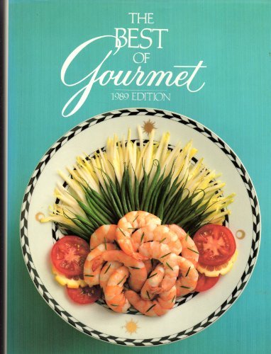 Gourmet Magazine Editors/Best Of Gourment, Volume 4 (Best Of Gourmet)