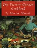Marian Morash Victory Garden Cookbook The 