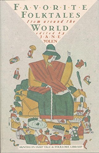 Jane Yolen/Favorite Folktales from Around the World@Revised