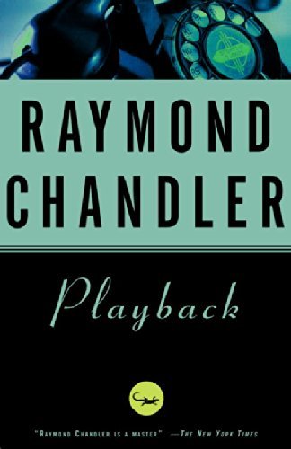 Raymond Chandler/Playback