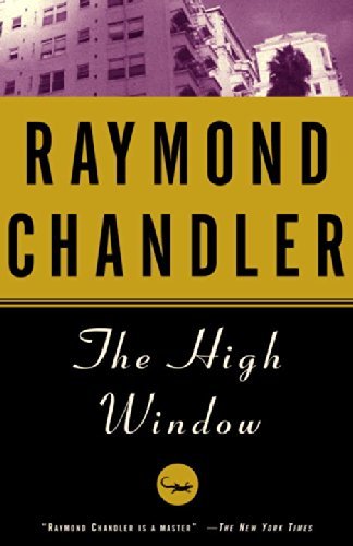 Raymond Chandler/The High Window