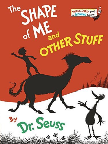 Dr. Seuss/The Shape of Me and Other Stuff