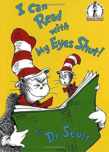Dr Seuss/I Can Read with My Eyes Shut