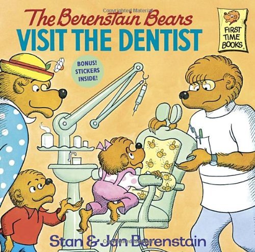 Stan Berenstain/The Berenstain Bears Visit the Dentist