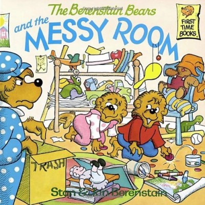 Stan Berenstain/The Berenstain Bears and the Messy Room