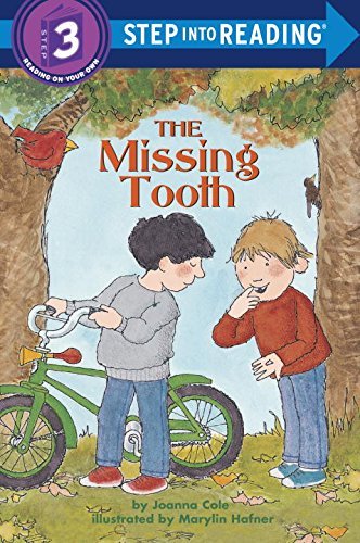 Cole,Joanna/ Hafner,Marylin (ILT)/The Missing Tooth