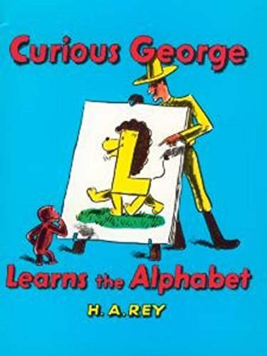 H. A. Rey/Curious George Learns the Alphabet
