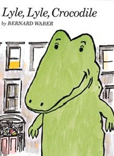 Bernard Waber/Lyle, Lyle, Crocodile