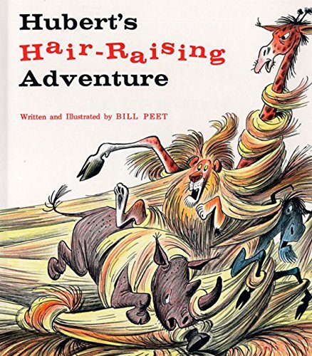 Bill Peet/Hubert's Hair Raising Adventure