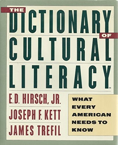 James Trefil Joseph F. Kett E. D. Hirsch Jr./The Dictionary Of Cultural Literacy