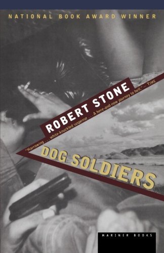 Robert Stone/Dog Soldiers@Reprint