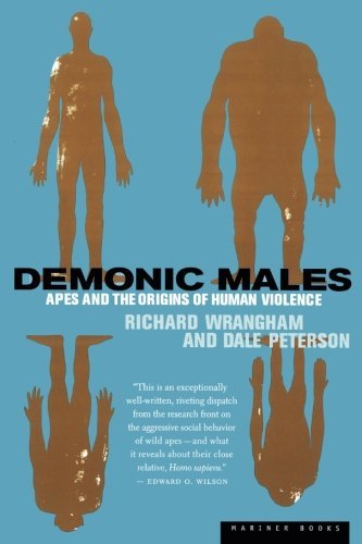 Wrangham,Richard/ Peterson,Dale/Demonic Males
