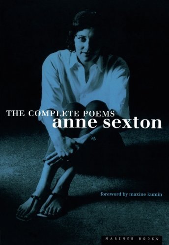 Anne Sexton/Complete Poems,The