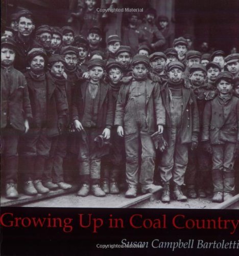 Susan Campbell Bartoletti/Growing Up in Coal Country