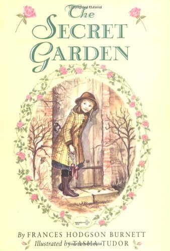 Frances Hodgson Burnett/The Secret Garden@ The 100th Anniversary Edition with Tasha Tudor Ar