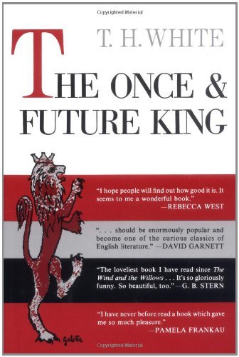 T. H. White/The Once and Future King