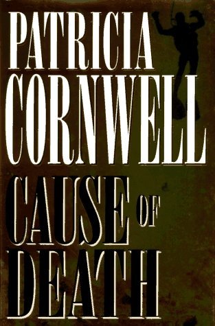 Patricia Cornwell/Cause Of Death (Patricia Cornwell)