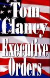 Tom Clancy Executive Orders 
