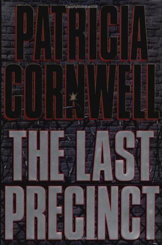 Patricia D. Cornwell/Last Precinct@Kay Scarpetta