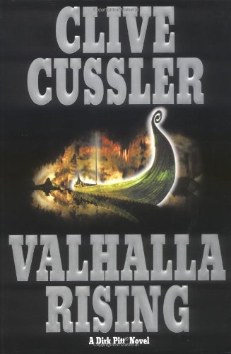 Clive Cussler/Valhalla Rising@Dirk Pitt Adventures