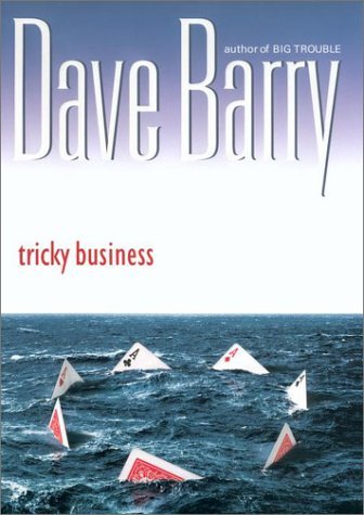 Dave Barry/Tricky Business
