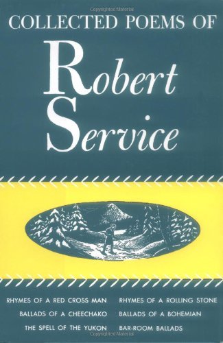 Robert Service/Collected Poems of Robert Service