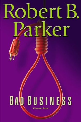 Robert B. Parker/Bad Business