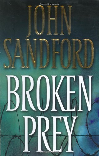 John Sandford/Broken Prey (Lucas Davenport Mysteries)