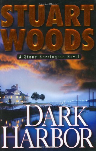 Stuart Woods/Dark Harbor@Stone Barrington Novels