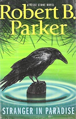 Robert B. Parker/Stranger In Paradise@Jesse Stone Novel