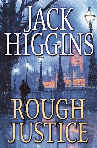 Jack Higgins/Rough Justice