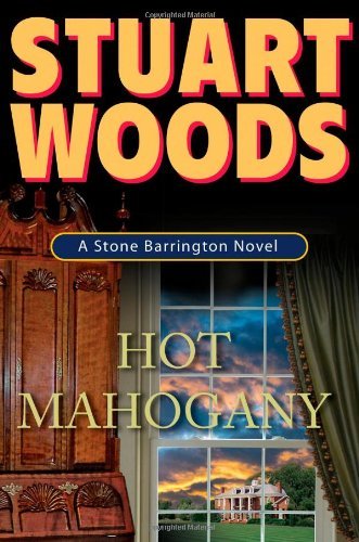 Stuart Woods/Hot Mahogany
