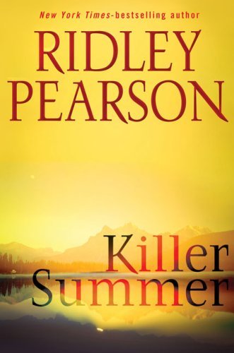 Ridley Pearson/Killer Summer