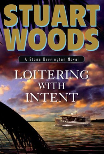 Stuart Woods/Loitering With Intent