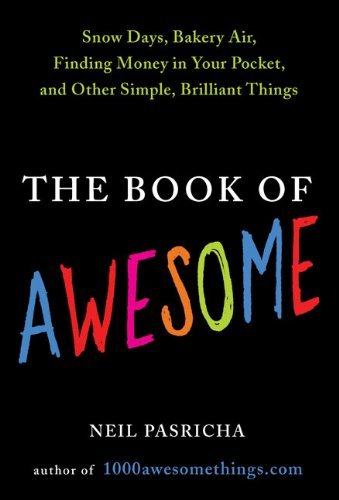 Neil Pasricha/Book Of Awesome,The@Snow Days,Bakery Air,Finding Money In Your Pock