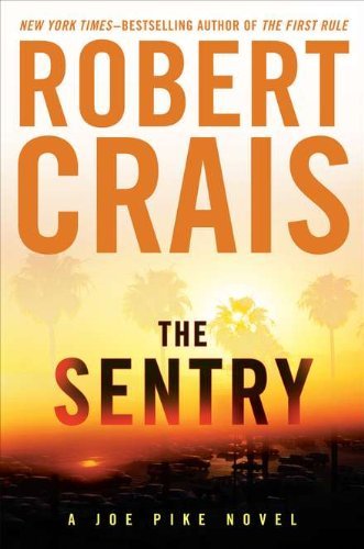 Robert Crais/Sentry,The