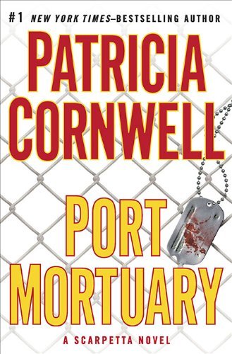 Patricia Cornwell/Port Mortuary
