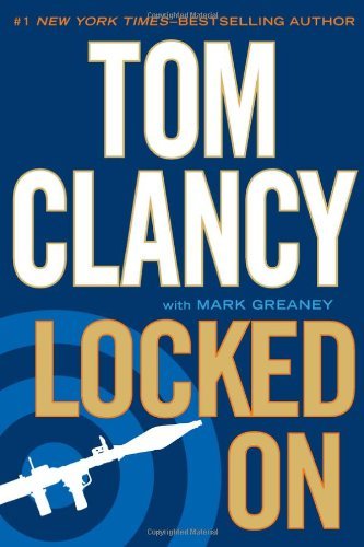 Clancy Tom Locked On 