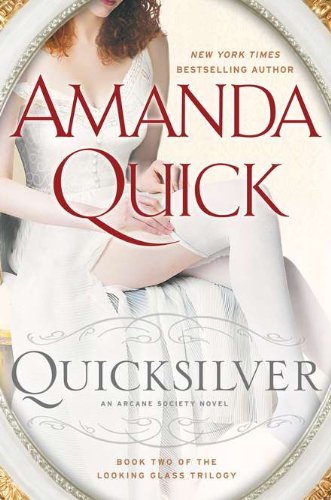 Amanda Quick/Quicksilver@ Book Two of the Looking Glass Trilogy