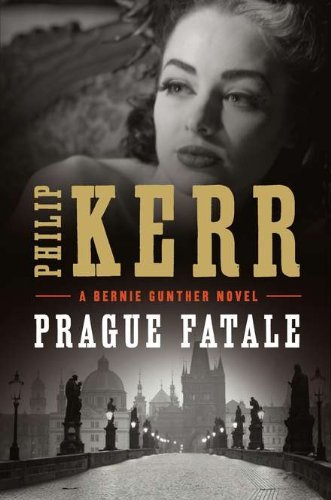 Philip Kerr/Prague Fatale