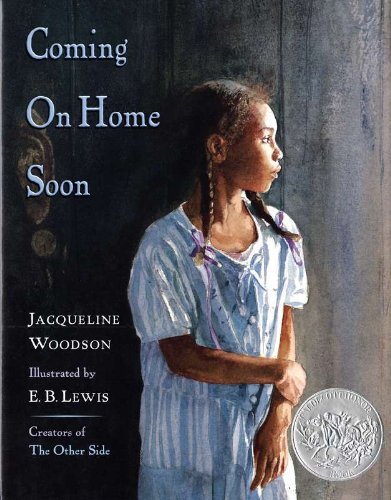 Jacqueline Woodson/Coming on Home Soon